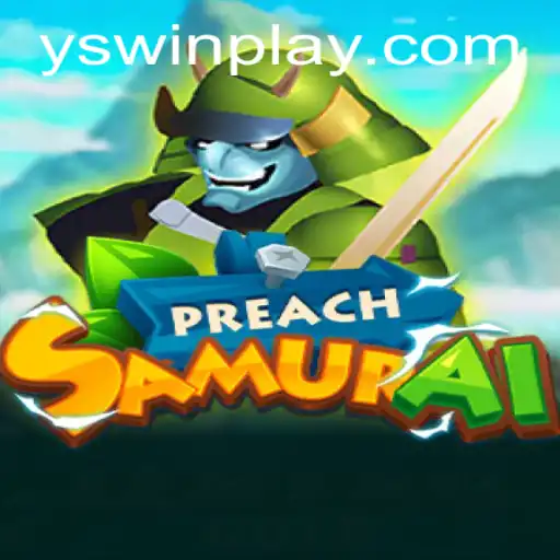 PreachSamurai: A Revolutionary Gaming Experience by YSwin.COM